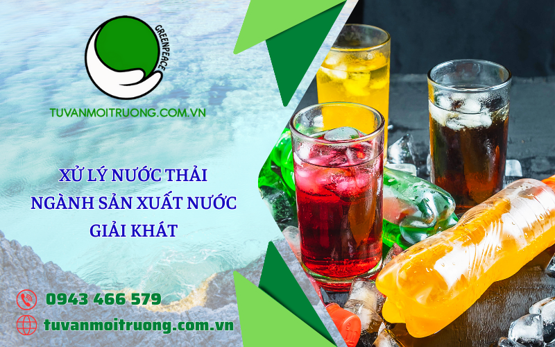 Xu ly nuoc thai nganh san xuat nuoc giai khat 1