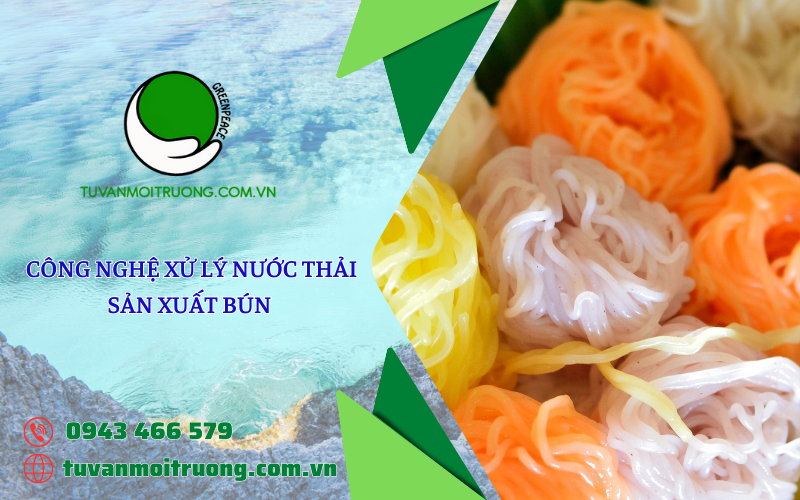 Quy trình sản xuất bún