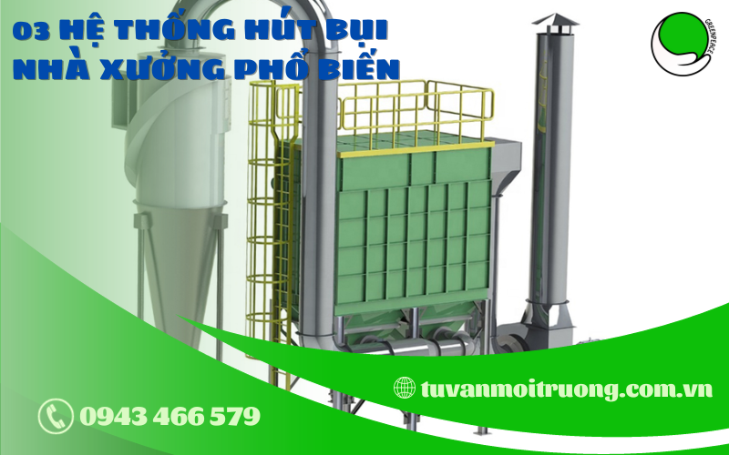 03 HE THONG HUT BUI NHA XUONG PHO BIEN