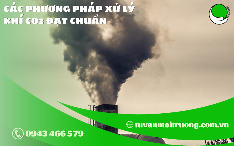 CAC PHUONG PHAP XU LY KHI CO2 DAT CHUAN