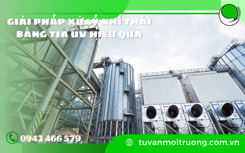 Giải pháp xử lý khí thải bằng tia UV hiệu quả